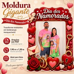 MOLDURA GIGANTE DIA DOS NAMORADOS ❤️